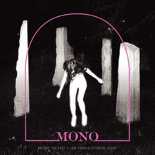Mono - Before The Past • Live From Electrical Audio - CD