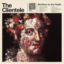 Clientele - Bonfires On The Heath - LP Vinyl