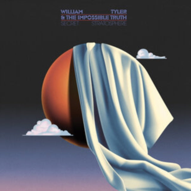 William & The Impossible Truth Tyler - Secret Stratosphere (2LP/Swirl Of Orange/Red/Yellow Vinyl)