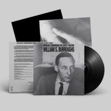 William S. Burroughs - Break Through In Grey Room - LP Vinyl