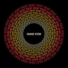 Shake Stew - Heat (2LP)