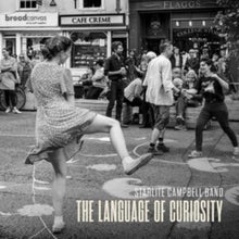 Starlite Campbell Band - Language Of Curiosity - CD