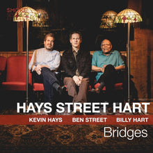 Kevin; Ben Street & Billy Hart Hays - Bridges - LP Vinyl
