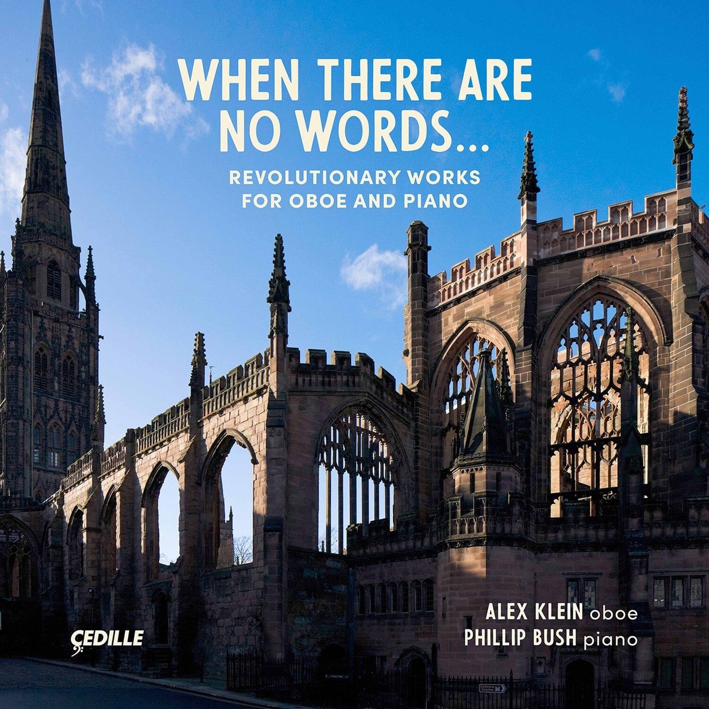 When There Are No Words - Revolutionary Works For Oboe & Piano