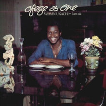 Melvin Ukachi - Ofege As One - I Am Ok (180G) - LP Vinyl