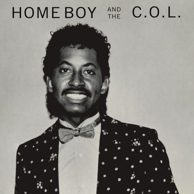 Home Boy & The C.O.L. - Home Boy & The C.O.L. - LP Vinyl