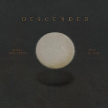 Maria & Jean Laurenz Finkelmeier - Descended - CD