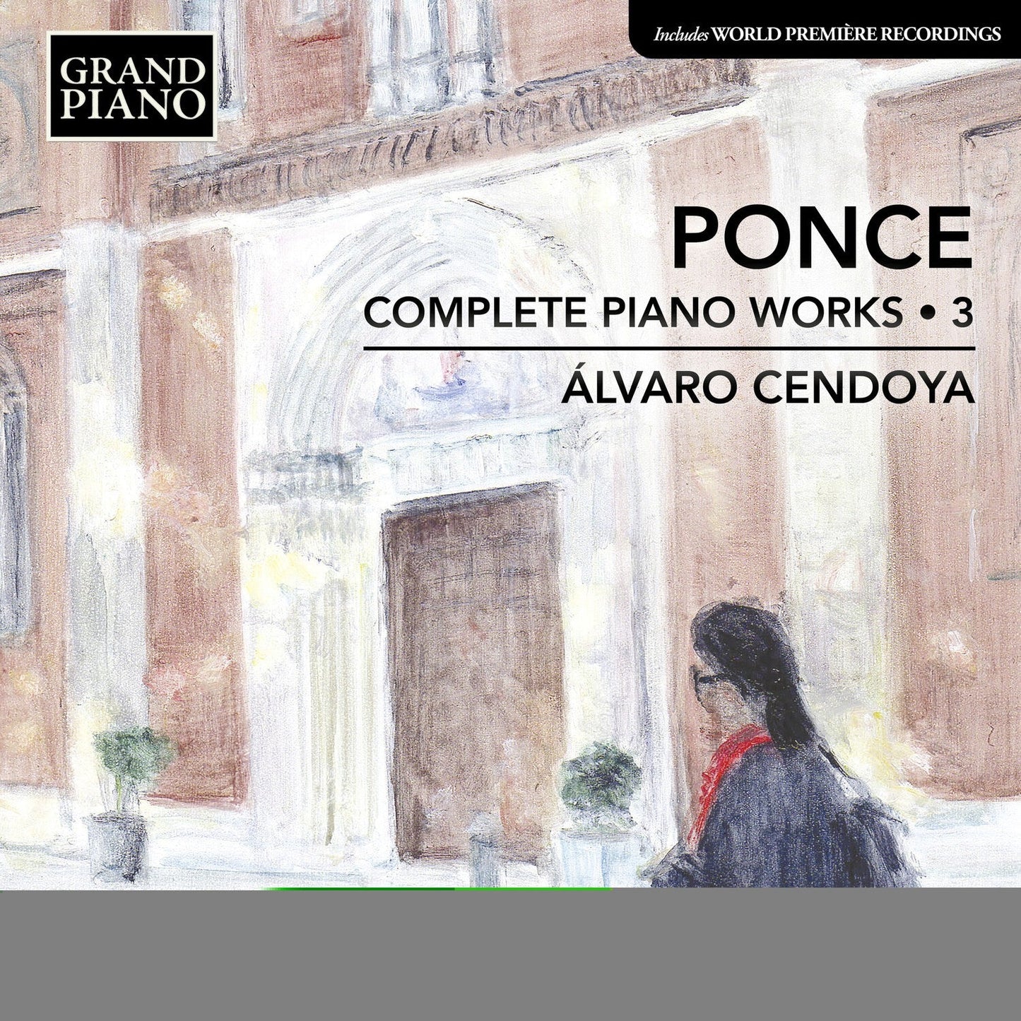 Ponce: Complete Piano Works, Vol. 3