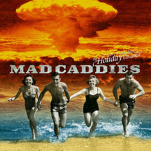 Mad Caddies - Holiday Has Been Cancelled - 10 Inch Vinyl