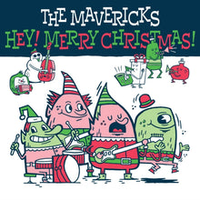 Mavericks - Hey! Merry Christmas! - LP Vinyl