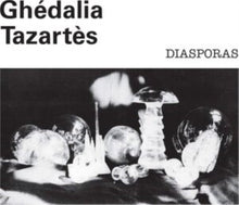 Ghedalia Tazartes - Diasporas (White LP Vinyl) (I)