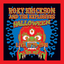 Roky Erickson & The Explosives - Halloween: Live 1979-1981 - LP Vinyl
