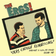 Ergs - Hindsight Is 20/20 My Friend Vol Two - LP Vinyl