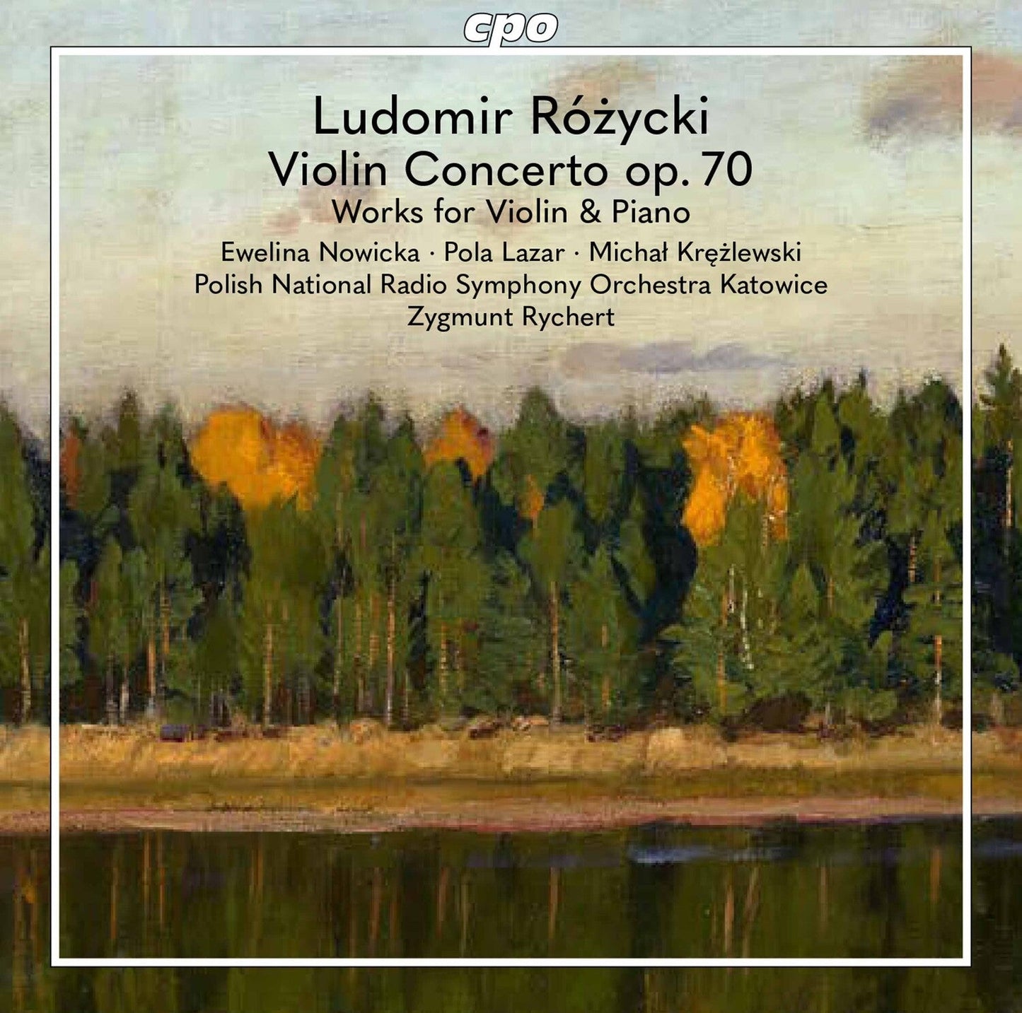 Rozycki: Violin Works