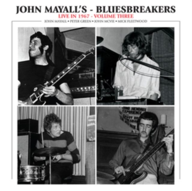 John & Bluesbreakers Mayall - Live In 1967: Vol. 3 - LP Vinyl