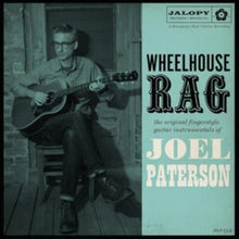Joel Paterson - Wheelhouse Rag - CD
