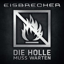 Eisbrecher - Die Holle Muss Warten (Limited Edition) (2LP)