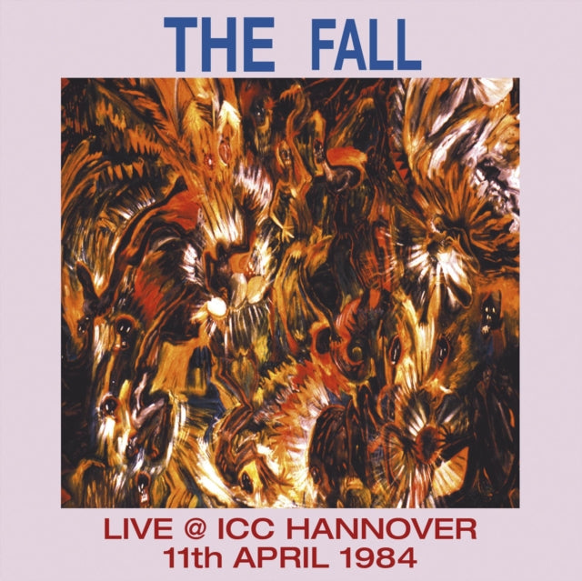 Fall - Live At Icc Hannover 1984 - LP Vinyl