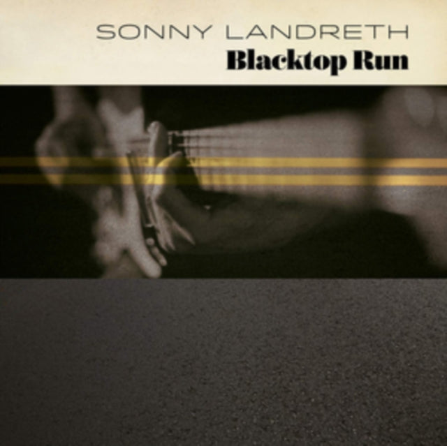 Sonny Landreth - Blacktop Run - LP Vinyl