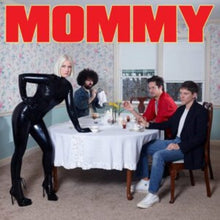 Be Your Own Pet - Mommy - LP Vinyl