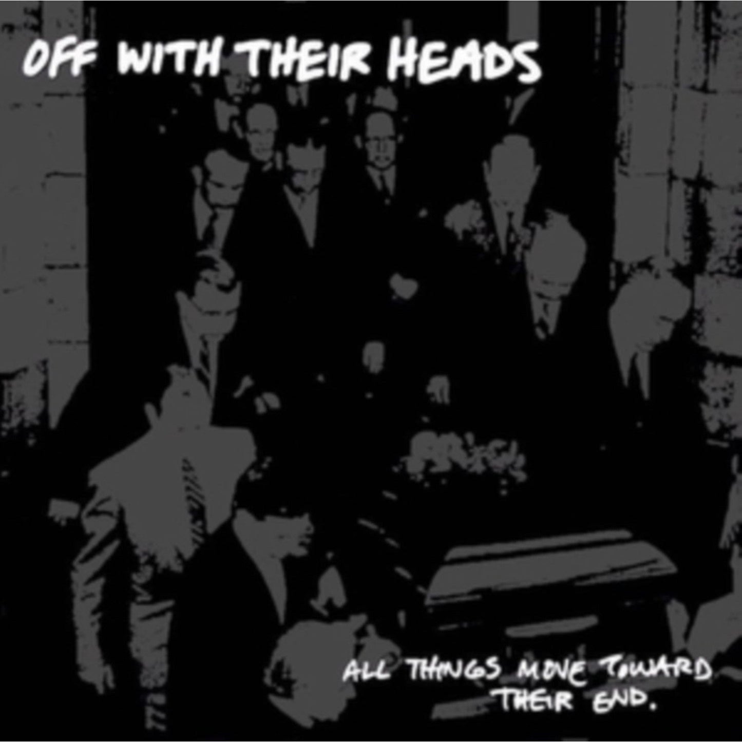 All Things Move Towards Their End