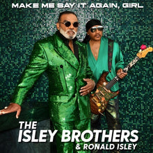Isley Brothers - Make Me Say It Again, Girl (2LP)