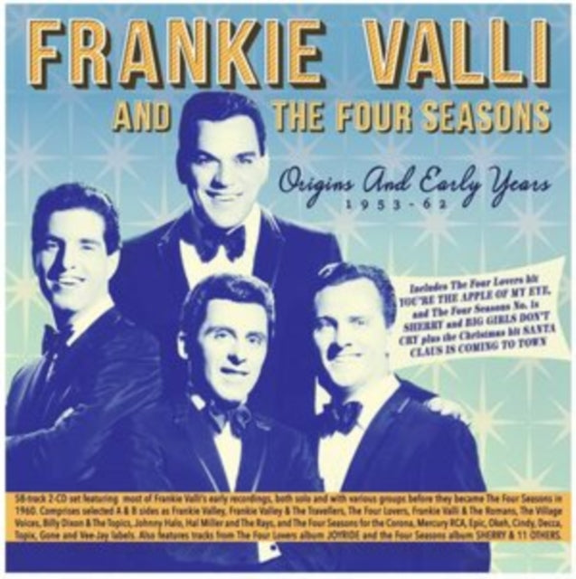 Frankie & The Four Seasons Valli - Origins & Early Years 1953-62 - CD