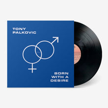 Born With A Desire