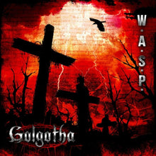 W.A.S.P. - Golgotha (Gatefold) - LP Vinyl