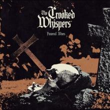 Crooked Whispers - Funeral Blues - LP Vinyl