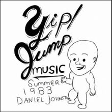 Daniel Johnston - Yip Jump Music - LP Vinyl