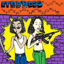 Eyedress - Let's Skip To The Wedding - CD