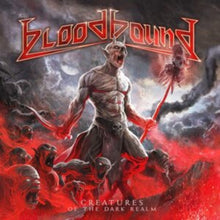 Bloodbound - Creatures Of The Dark Realm (Crystal Clear LP Vinyl)