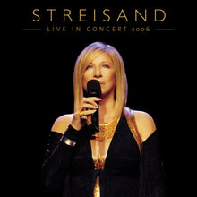 Streisand: Live In Concert 2006
