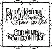 God Willin & The Creek Don't Rise
