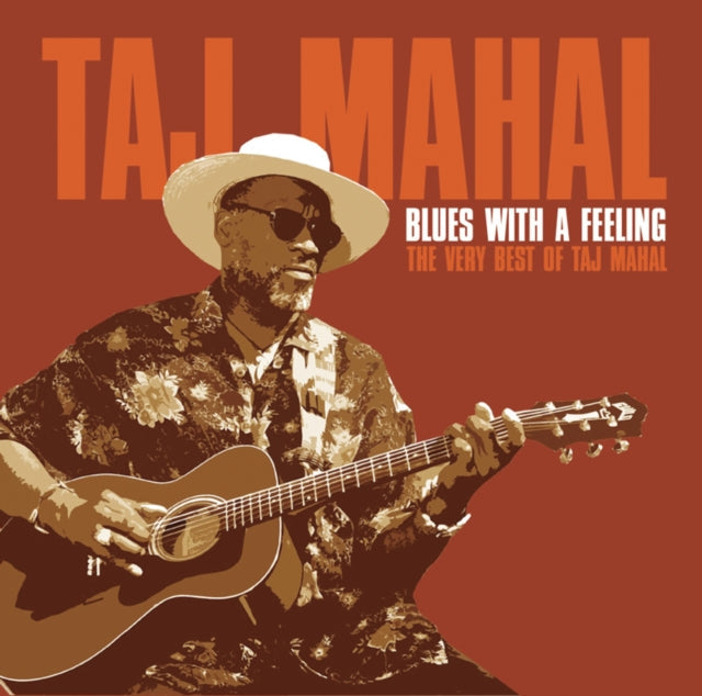 Taj Mahal - Blues With A Feeling: Very Best Of - CD