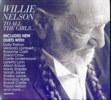 Willie Nelson - To All The Girls - CD
