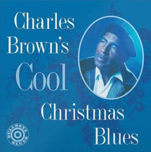 Charles Brown - Charles Brown's Cool Christmas Blues - LP Vinyl