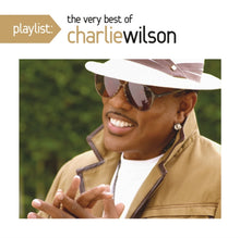 Playlist: Very Best Of Charlie Wilson