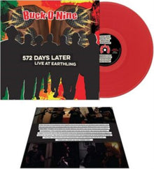 Buck-O-Nine - 572 Days Later - Live At Earthling (Red LP Vinyl)