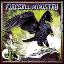 Fireball Ministry - Remember The Story - LP Vinyl