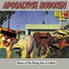 House Of The Rising Son Of A Bitch (Green LP Vinyl)