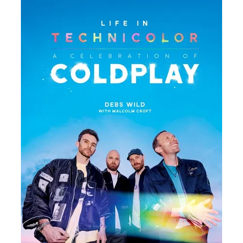Life in Technicolor: A Celebration of Coldplay (2025)