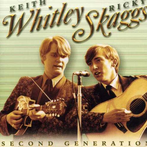 Whitley,keith / Skaggs - Second Generation Bluegrass - Music CD