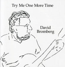 the album cover for David Bromberg - Try Me One More Time
