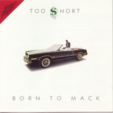 the album cover for Too $hort - Born to Mack
