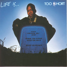 the album cover for Too $hort - Life Is Too Short