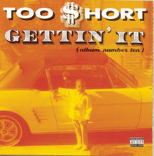 Too $hort - Gettin It (Album Number 10) [CD]