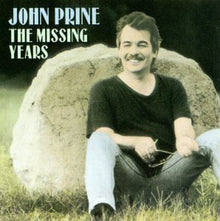 the album cover for John Prine - Missing Years