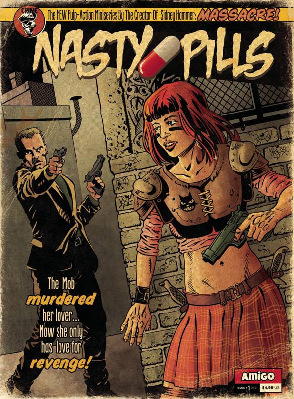 NASTY PILLS #1 (OF 2) (MR) (04/24/2019) AMIGO
